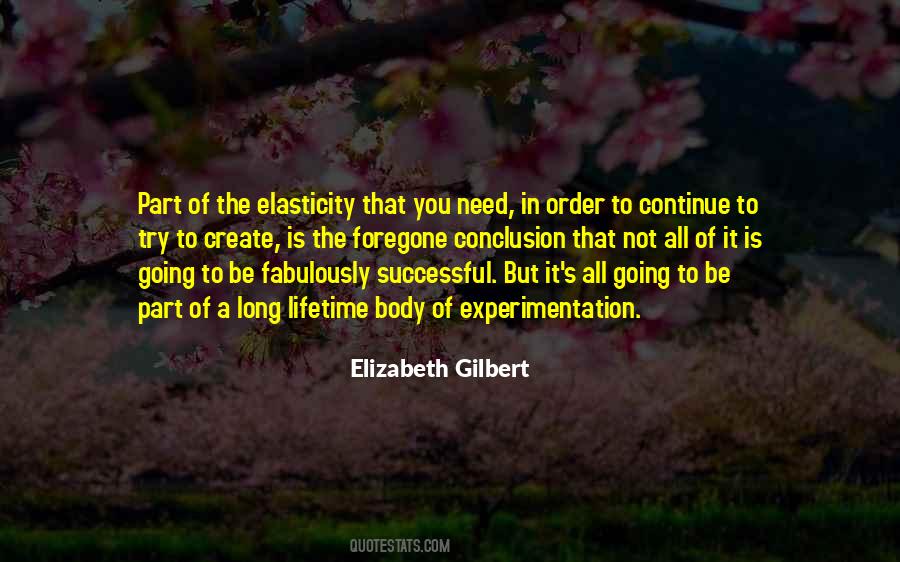 Quotes About Elasticity #1320768