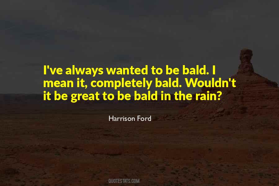 Quotes About Bald #1053132