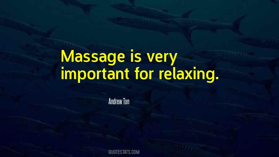 Quotes About Massage #1144771