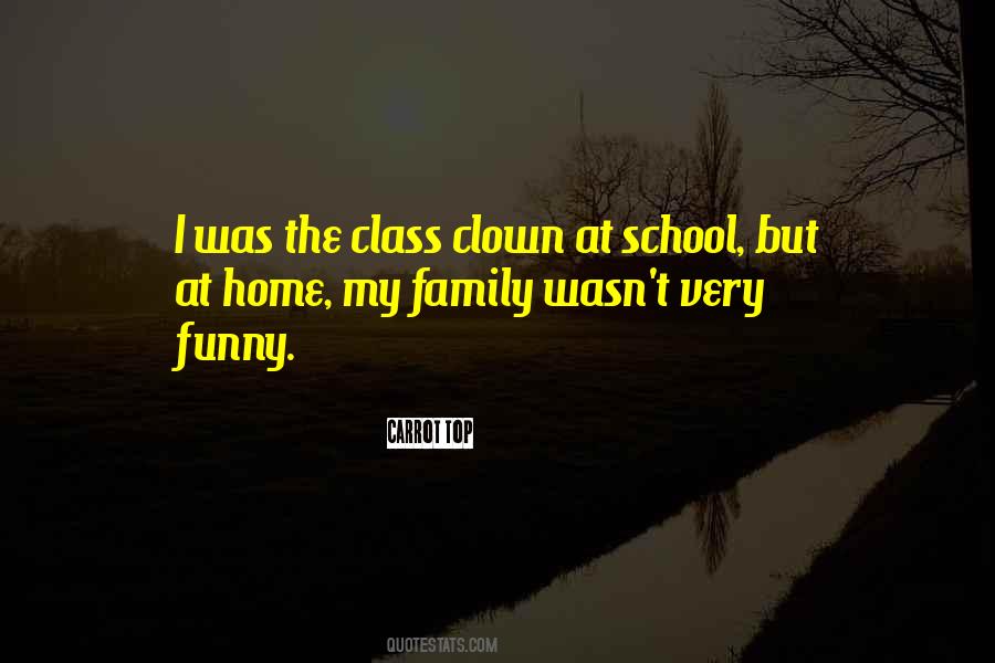 Class Family Quotes #877417
