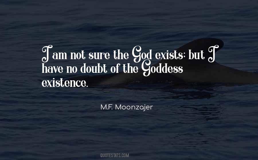 Quotes About God Exists #107879
