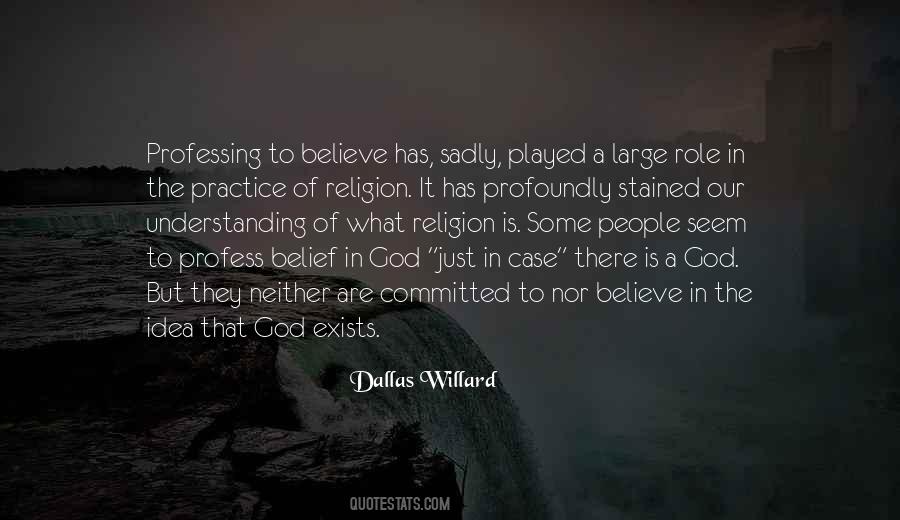 Quotes About God Exists #1177829