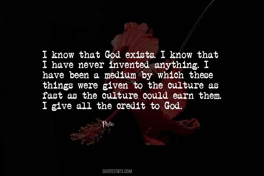 Quotes About God Exists #1216411