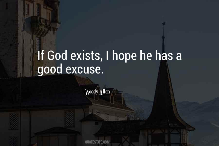 Quotes About God Exists #1359647