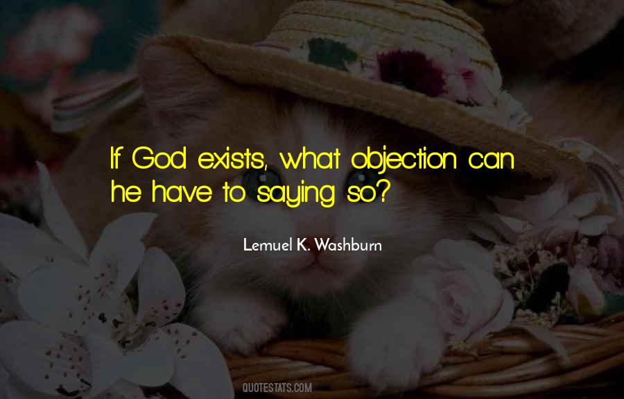 Quotes About God Exists #1601164