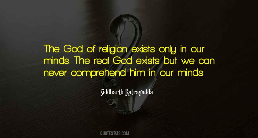 Quotes About God Exists #1702078