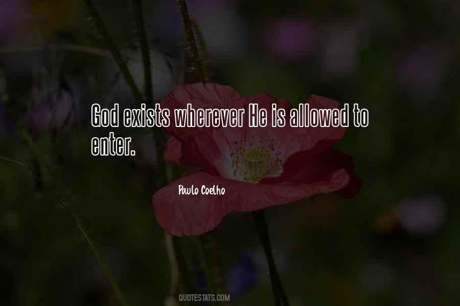 Quotes About God Exists #276261