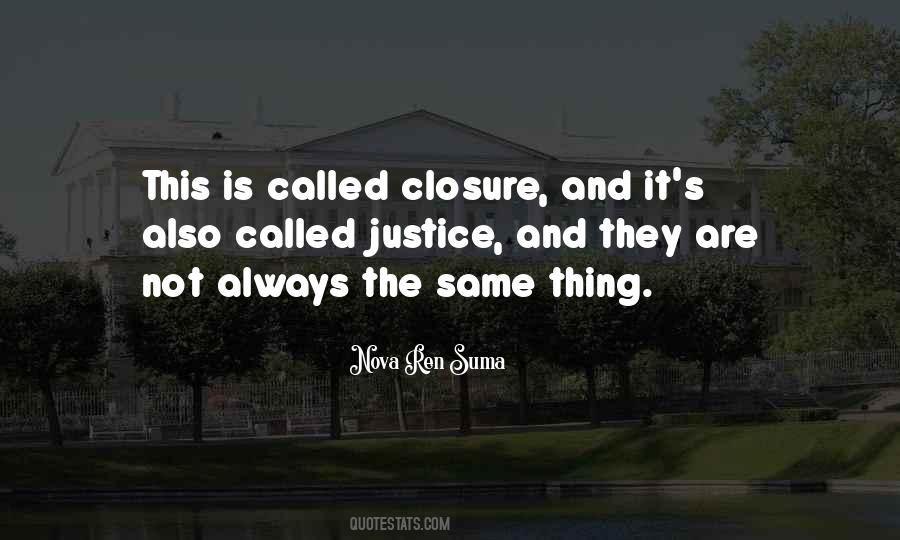 Quotes About Closure #1254050