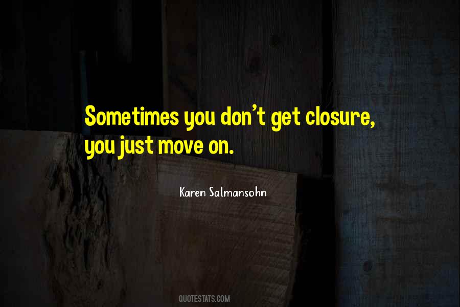 Quotes About Closure #1451383