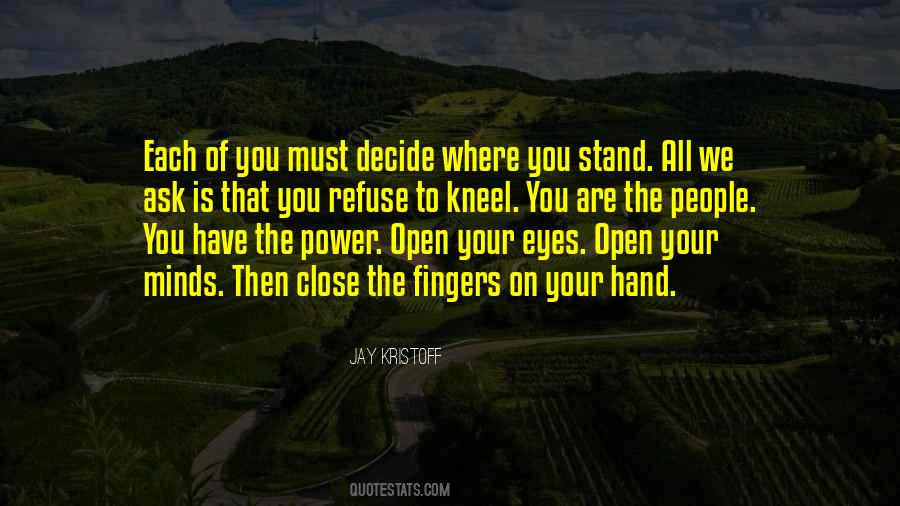 Quotes About Where You Stand #1155821