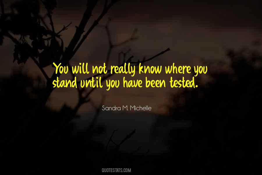 Quotes About Where You Stand #1190525