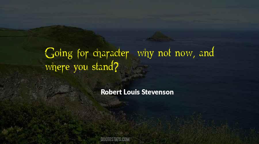 Quotes About Where You Stand #895629