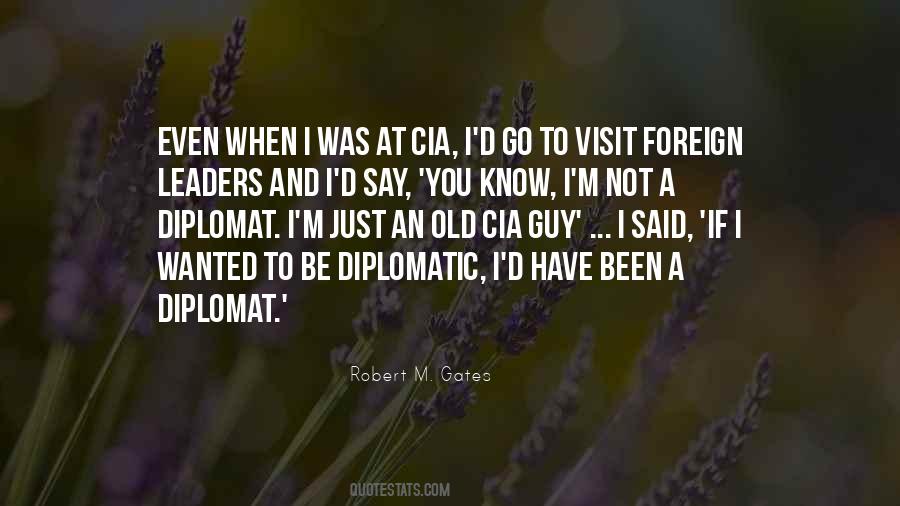 Quotes About Diplomat #1612332