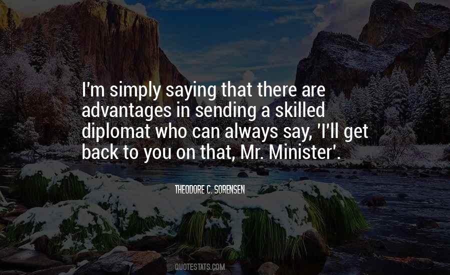 Quotes About Diplomat #621892