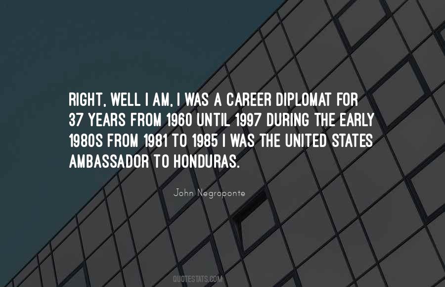 Quotes About Diplomat #915330