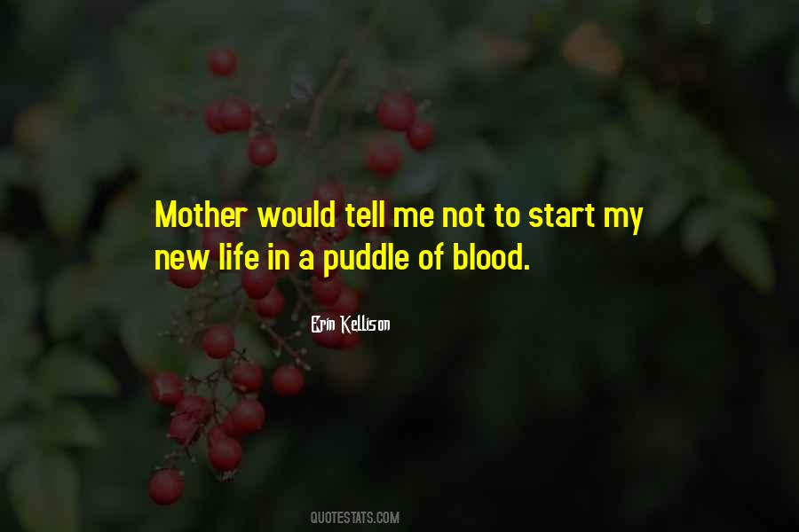 Blood Mother Quotes #1269854