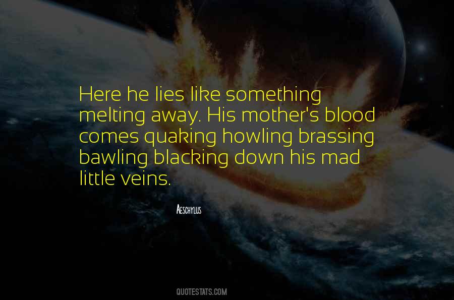 Blood Mother Quotes #164580