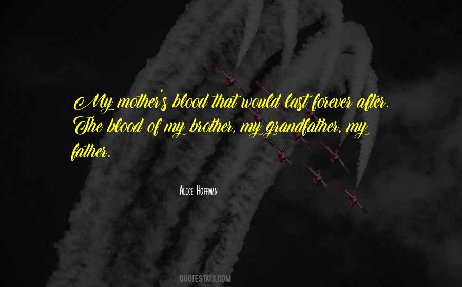 Blood Mother Quotes #1757952