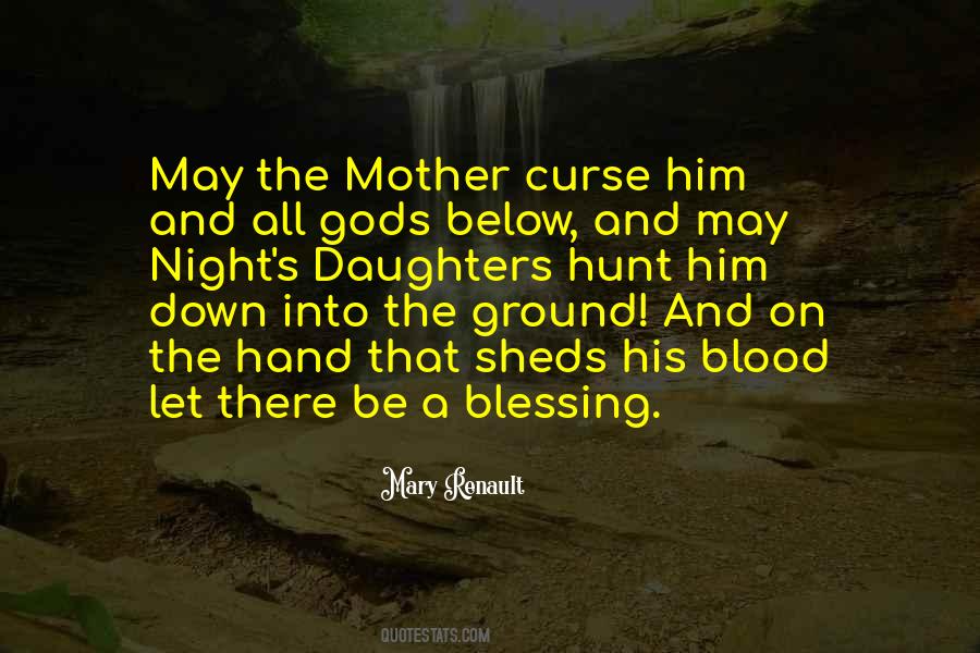 Blood Mother Quotes #661380