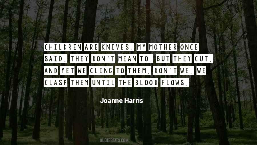 Blood Mother Quotes #72731