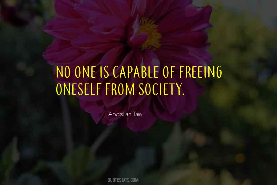 Quotes About Freeing Oneself #1829203