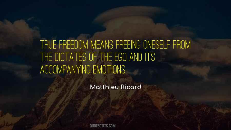 Quotes About Freeing Oneself #916373