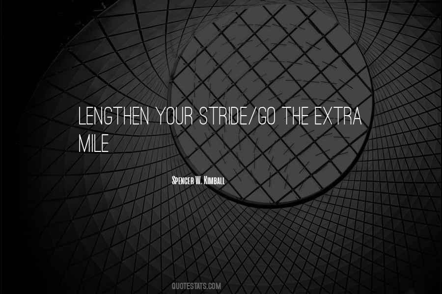 Quotes About Going That Extra Mile #357189