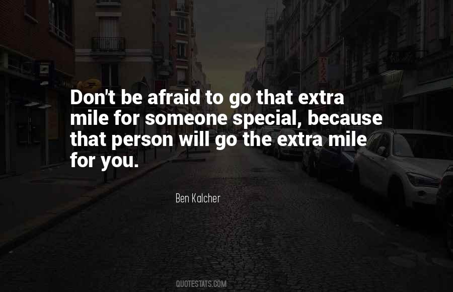 Quotes About Going That Extra Mile #472193