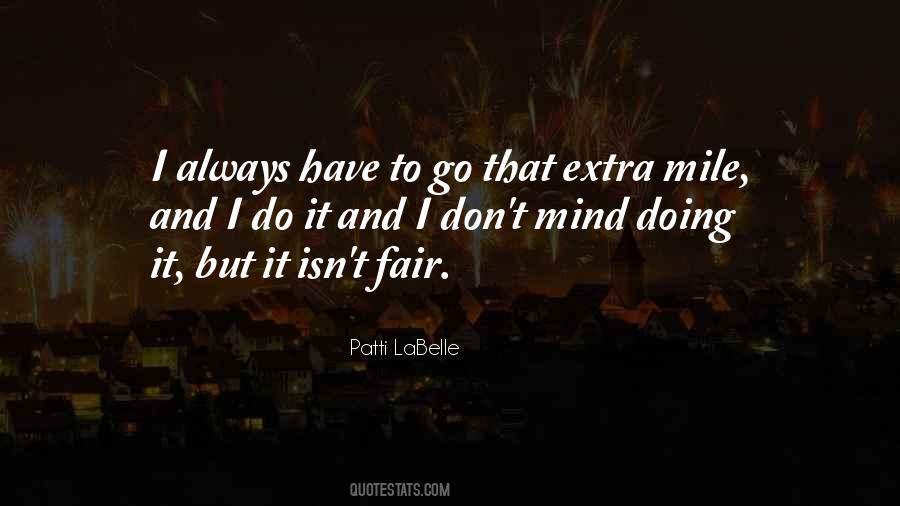 Quotes About Going That Extra Mile #489101