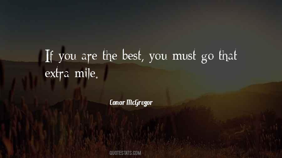 Quotes About Going That Extra Mile #551685