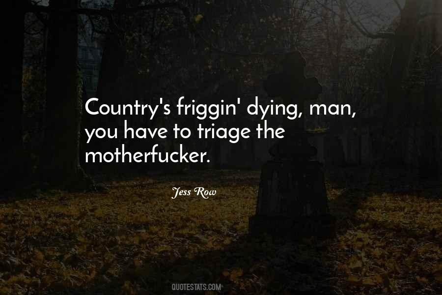 Quotes About Dying For Country #1826218