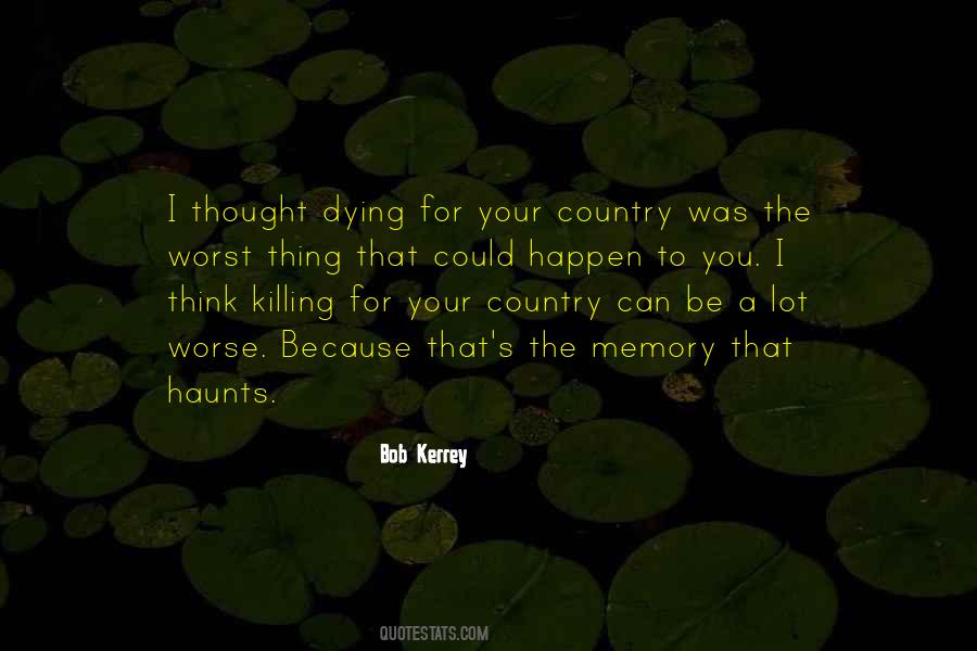 Quotes About Dying For Country #695343