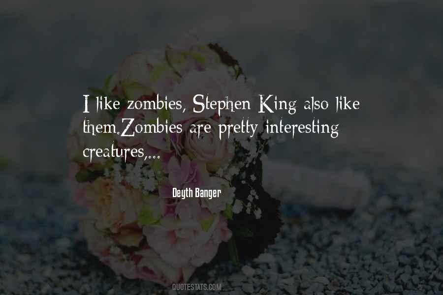 Quotes About Creatures #1784284