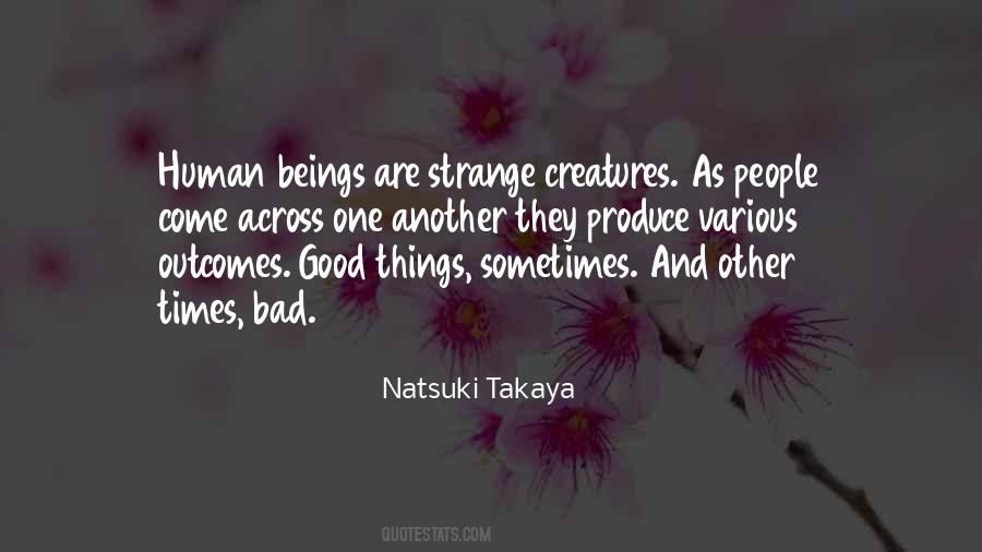 Quotes About Creatures #1790006