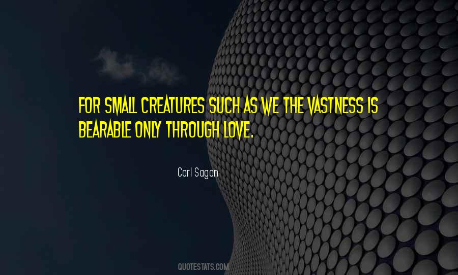 Quotes About Creatures #1816451