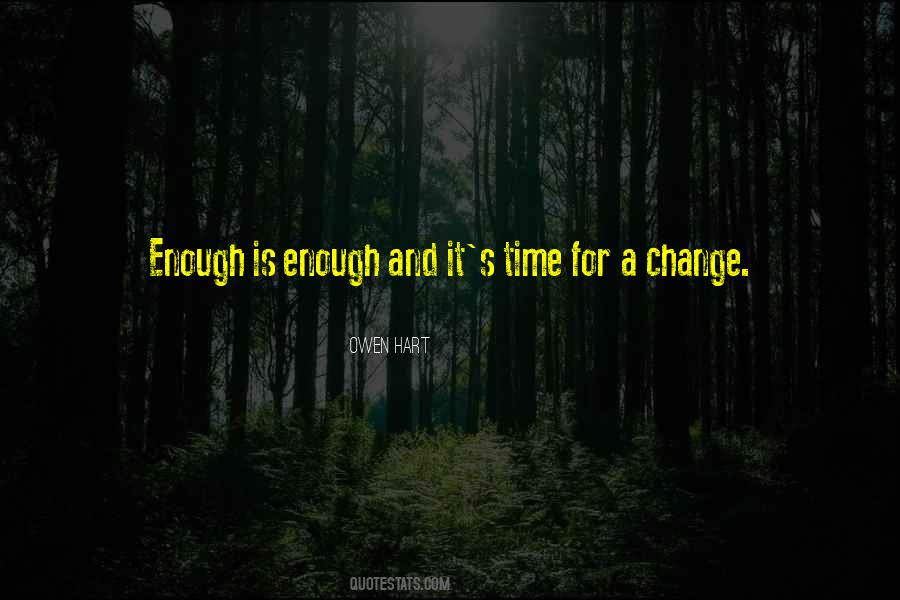 Quotes About Enough Is Enough #182296