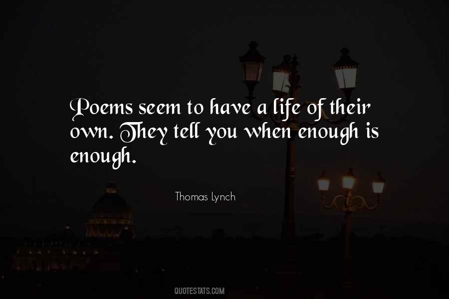 Quotes About Enough Is Enough #385149
