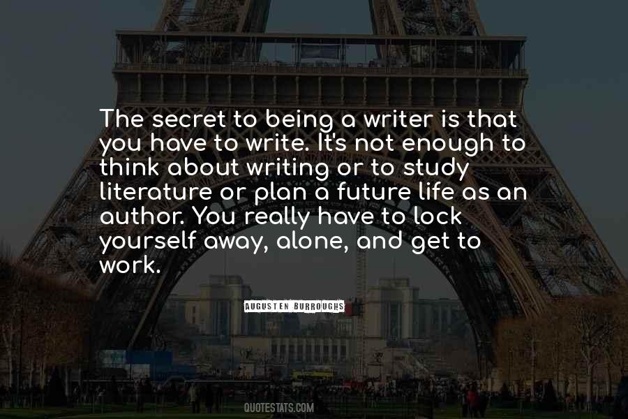 Quotes About Writing And Literature #740087