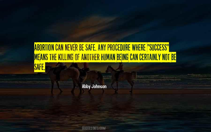 Quotes About Not Being Safe #678410