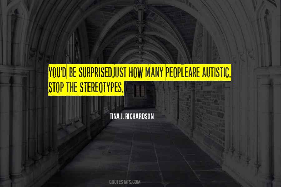 Quotes About Stereotypes #1259714