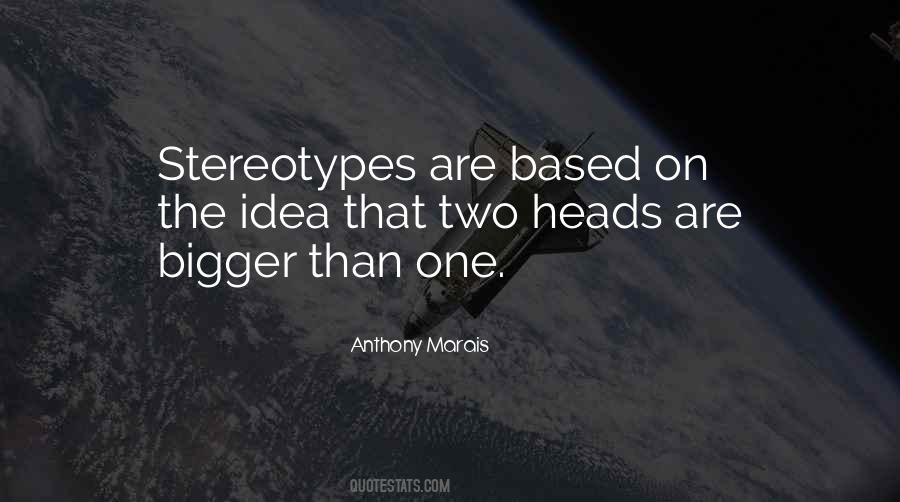 Quotes About Stereotypes #1707169