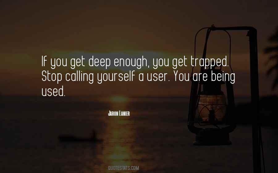 Quotes About Being Trapped #1101614