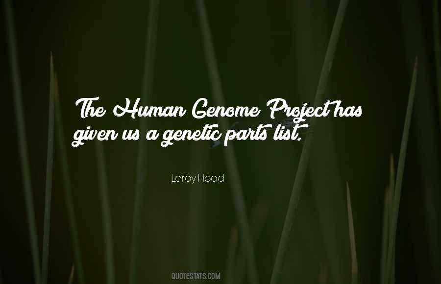 Quotes About The Human Genome Project #519275