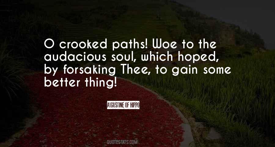 Quotes About Crooked Paths #1184961