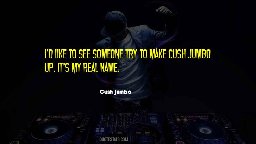 Real Name Quotes #457702