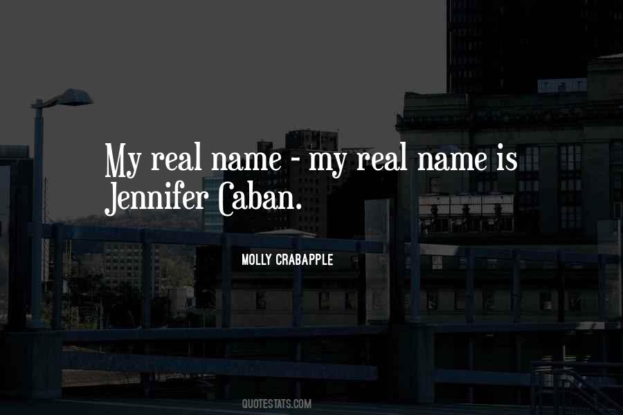 Real Name Quotes #741975