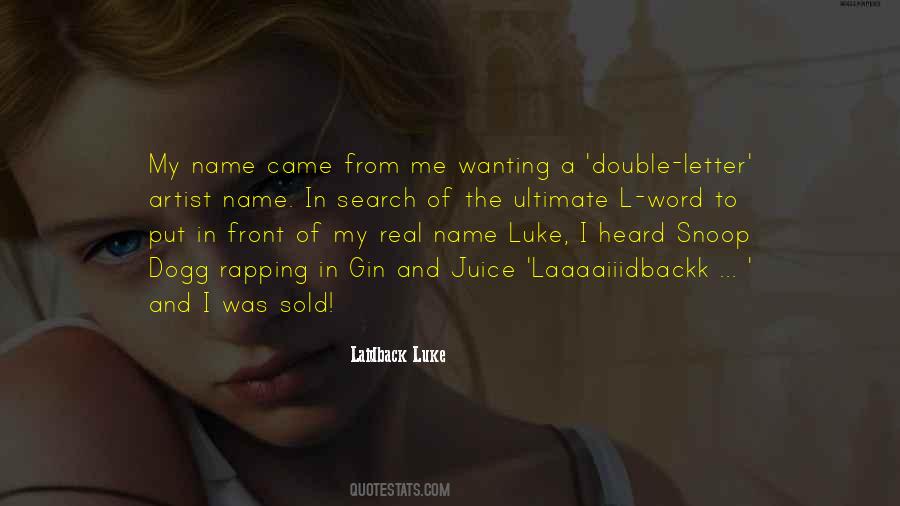 Real Name Quotes #880106
