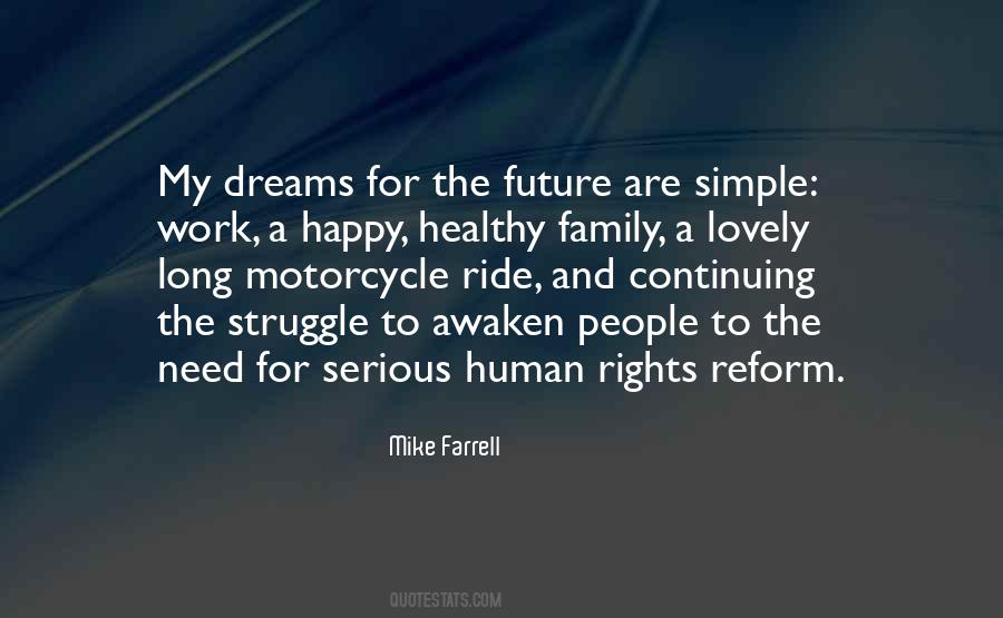 Quotes About The Future Dreams #576098