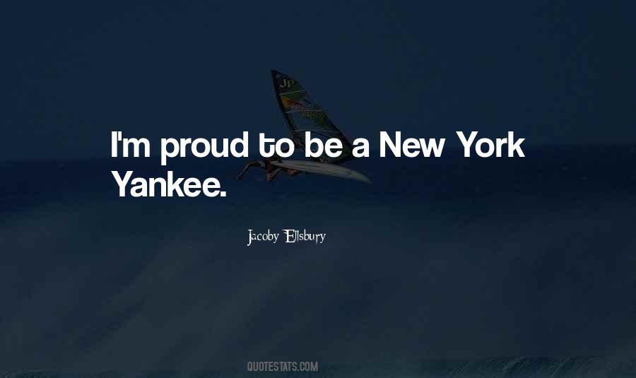 New York Yankee Quotes #814649