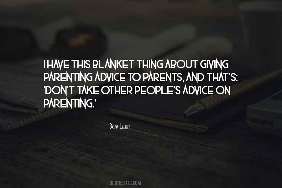 Parents Advice Quotes #1564920